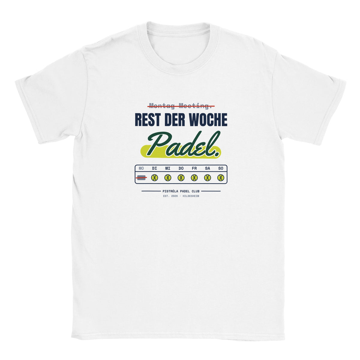 Montag Meeting – T-Shirt in Weiß, Vorderseite