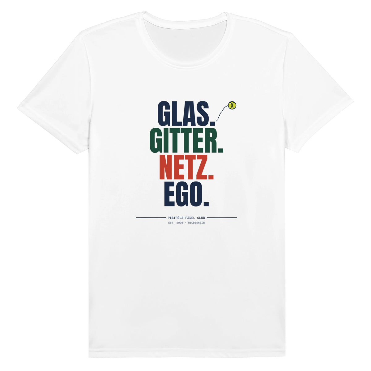 Glas. Gitter. Netz. Ego. – Funktionsshirt in Weiß, Vorderseite