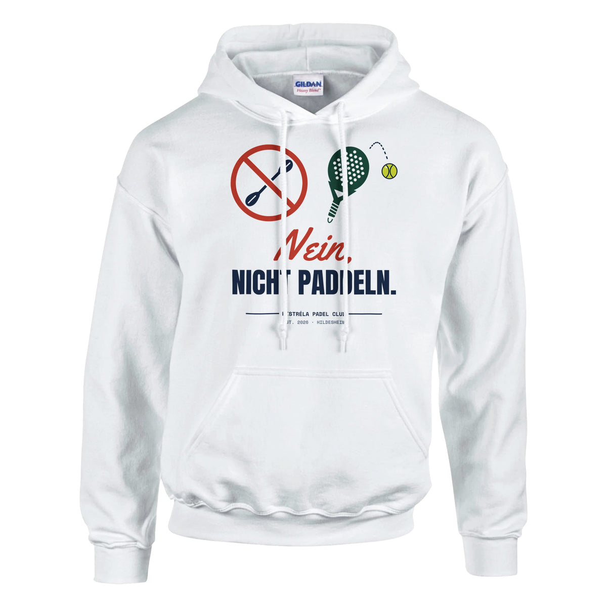 Nein, nicht Paddeln – Hoodie in Weiß, Vorderseite