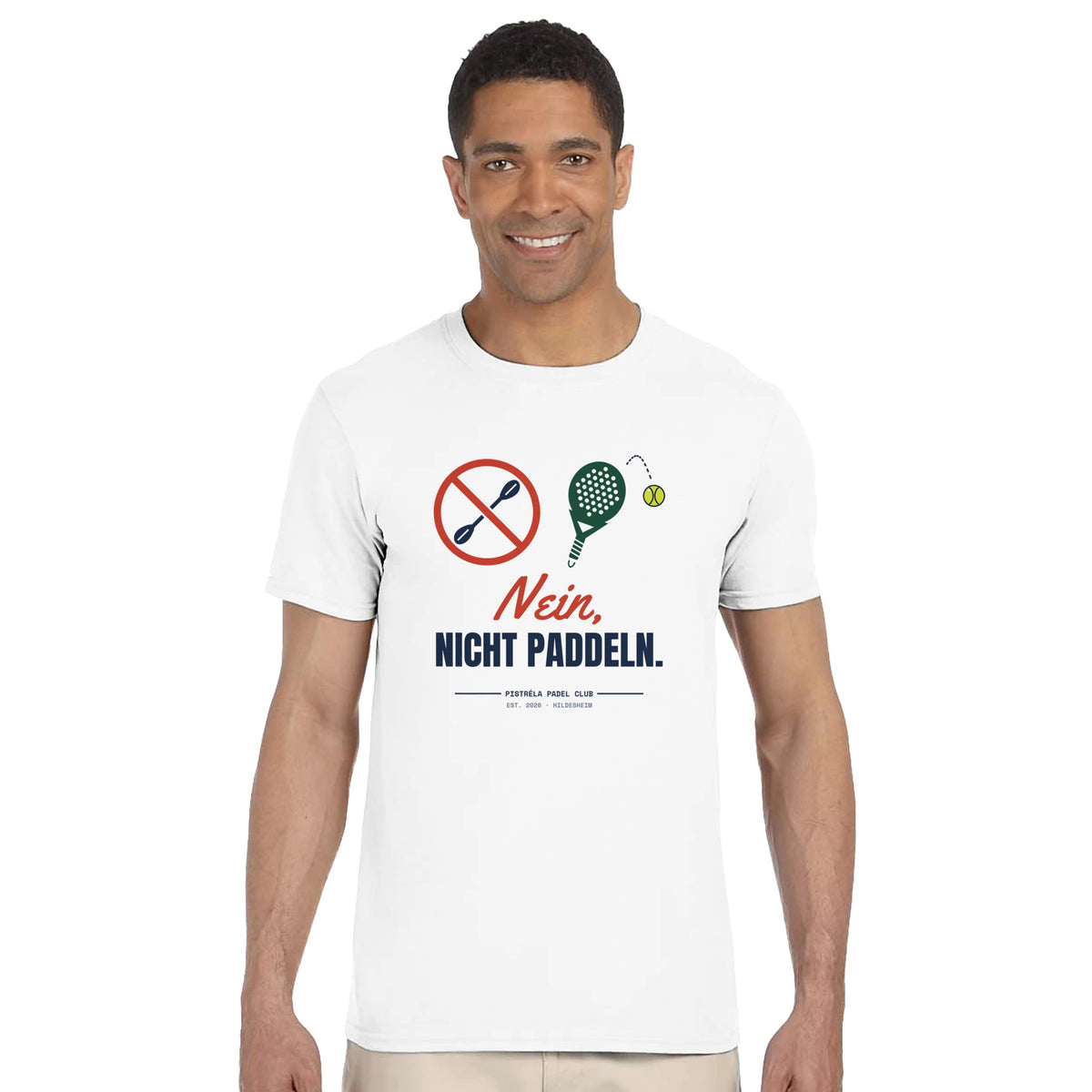 Nein, nicht Paddeln – T-Shirt in Weiß, getragen, vorne