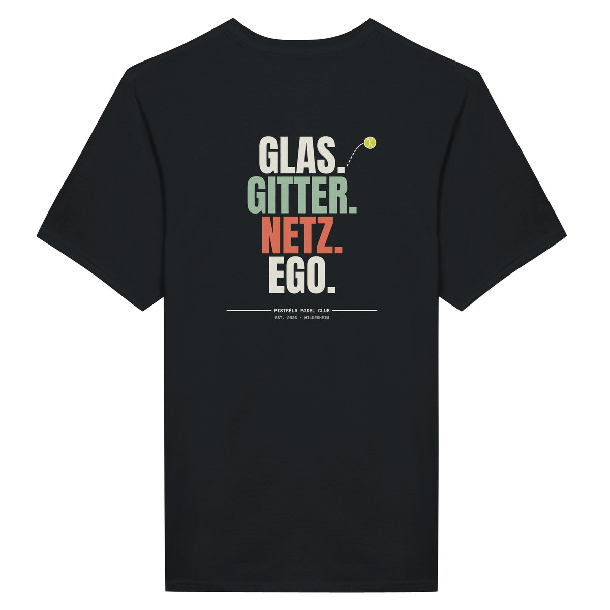Glas. Gitter. Netz. Ego. – T-Shirt Rückendruck in Schwarz – Rückseite