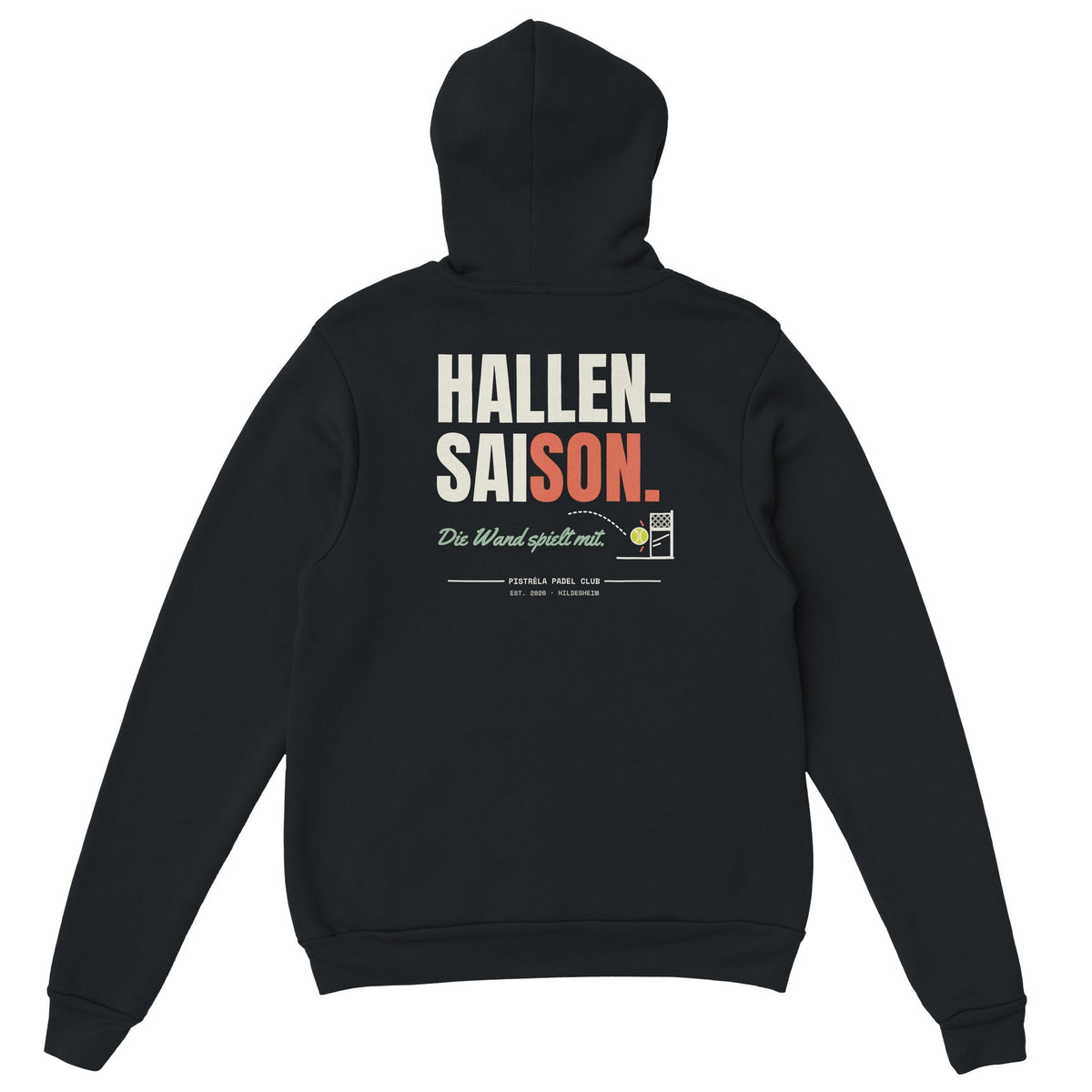 Hallensaison – Hoodie Rückendruck in Schwarz – Rückseite