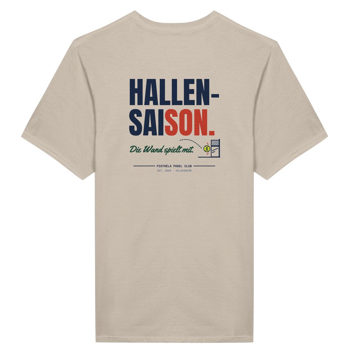 Hallensaison – T-Shirt Rückendruck in Sand – Rückseite