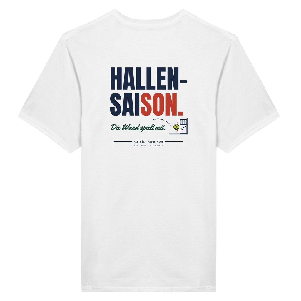 Hallensaison – T-Shirt Rückendruck in Weiß – Rückseite