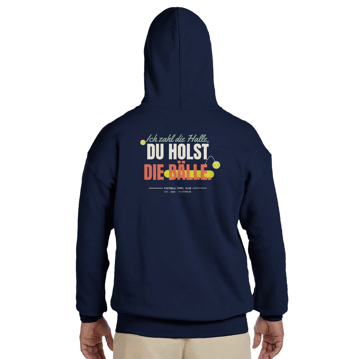 Ich zahl die Halle – Hoodie Rückendruck in Navy – getragen, Rückseite