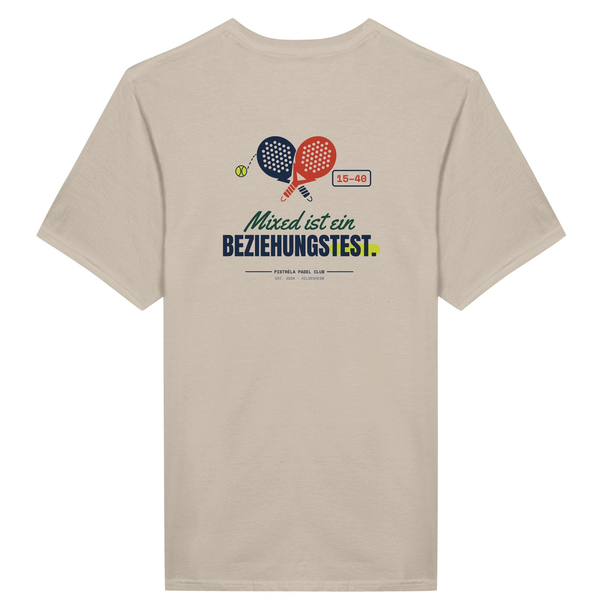 Mixed ist ein Beziehungstest – T-Shirt Rückendruck in Sand – Rückseite