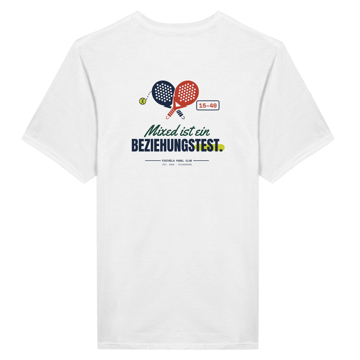 Mixed ist ein Beziehungstest – T-Shirt Rückendruck in Weiß – Rückseite