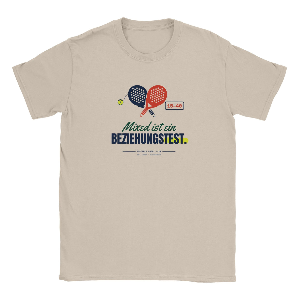 Mixed ist ein Beziehungstest – T-Shirt in Sand – Vorderseite