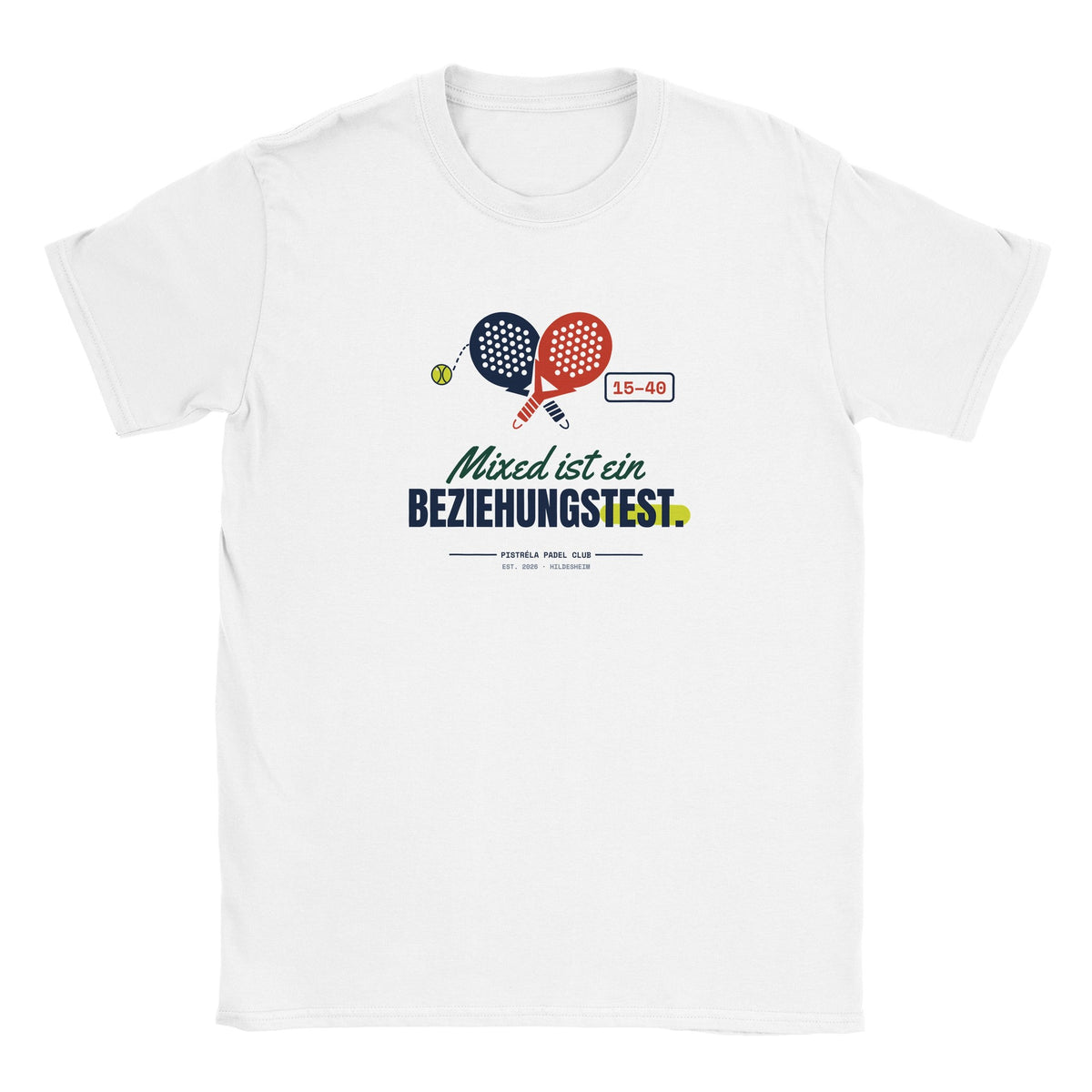 Mixed ist ein Beziehungstest – T-Shirt in Weiß – Vorderseite