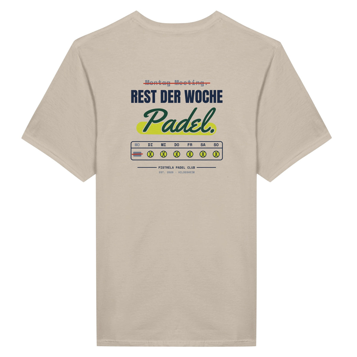 Montag Meeting – T-Shirt Rückendruck in Sand – Rückseite