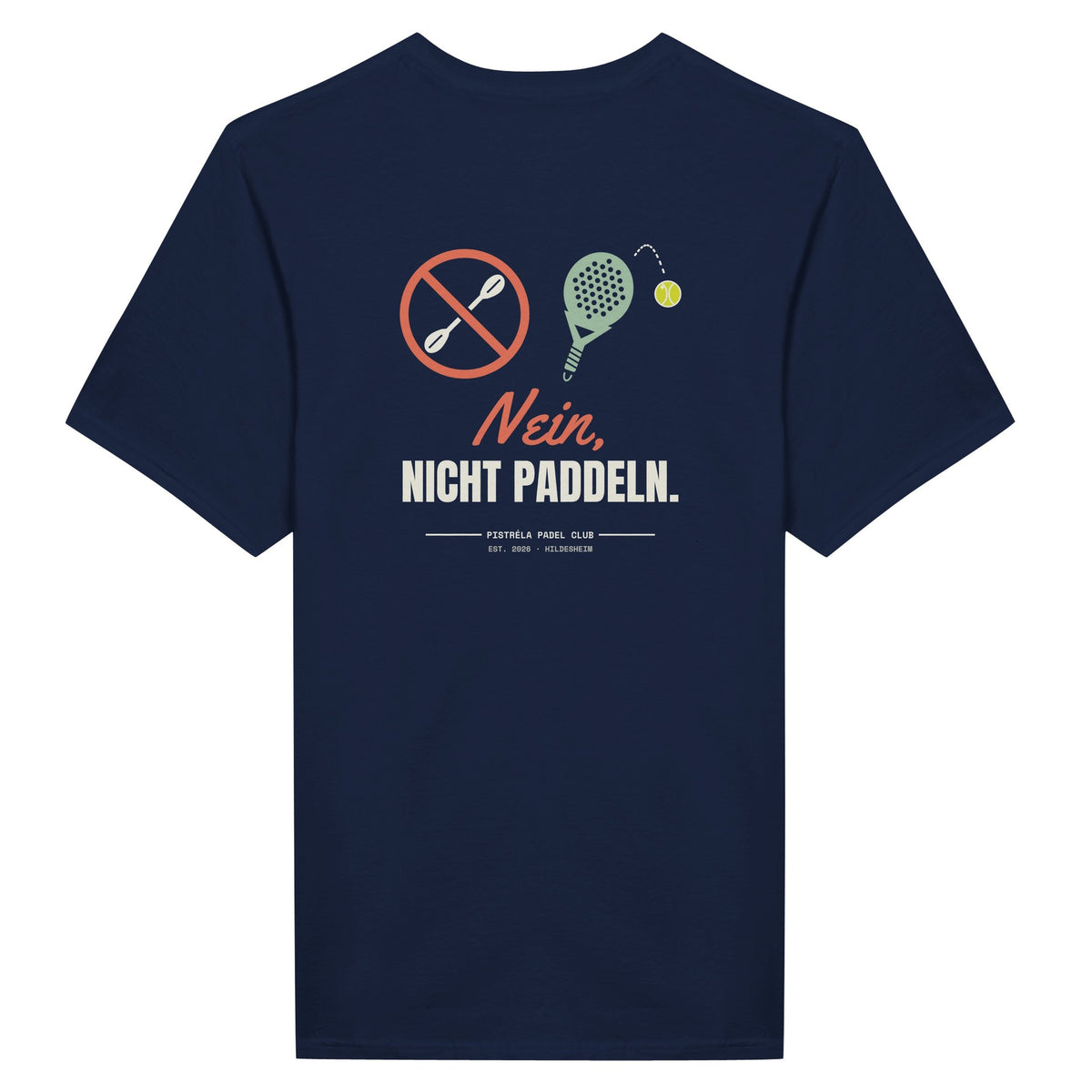 Nein, nicht Paddeln – T-Shirt Rückendruck in Navy – Rückseite