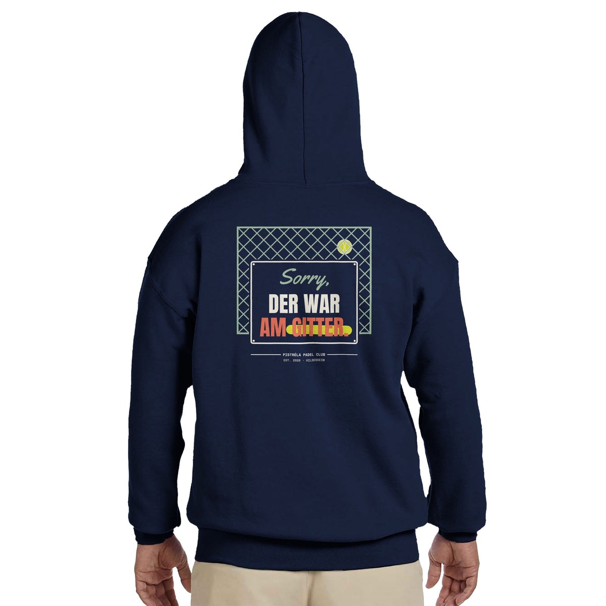 Sorry, der war am Gitter – Hoodie Rückendruck in Navy – getragen, Rückseite