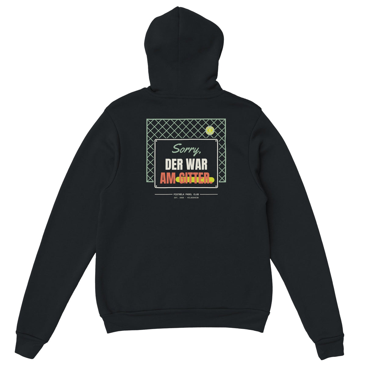 Sorry, der war am Gitter – Hoodie Rückendruck in Schwarz – Rückseite