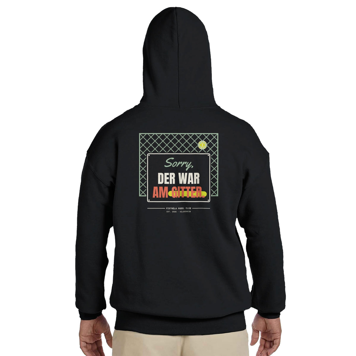 Sorry, der war am Gitter – Hoodie Rückendruck in Schwarz – getragen, Rückseite