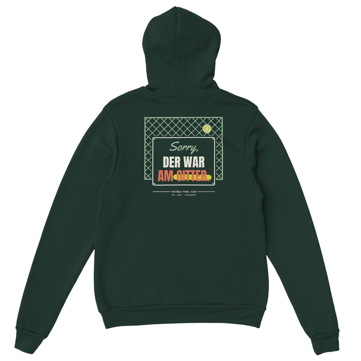 Sorry, der war am Gitter – Hoodie Rückendruck in Waldgrün – Rückseite