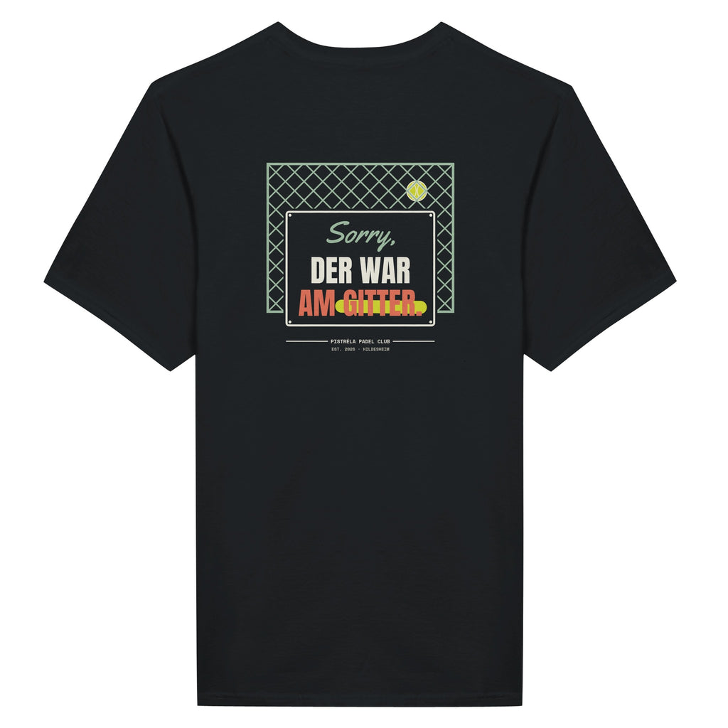 Sorry, der war am Gitter – T-Shirt Rückendruck in Schwarz – Rückseite