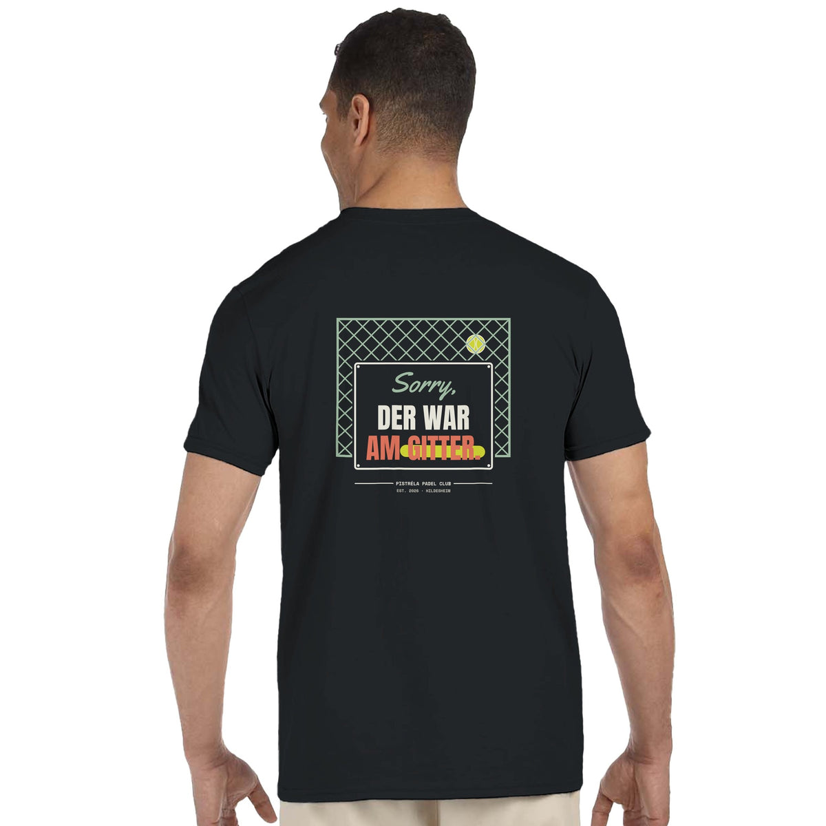 Sorry, der war am Gitter – T-Shirt Rückendruck in Schwarz – getragen, Rückseite